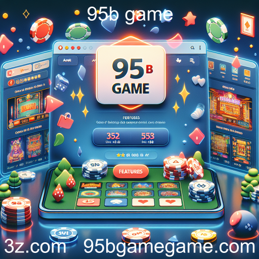 Explorando a Categoria 'Features' do 95b Game